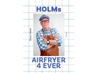 Holms airfryer 4ever | Claus Holm